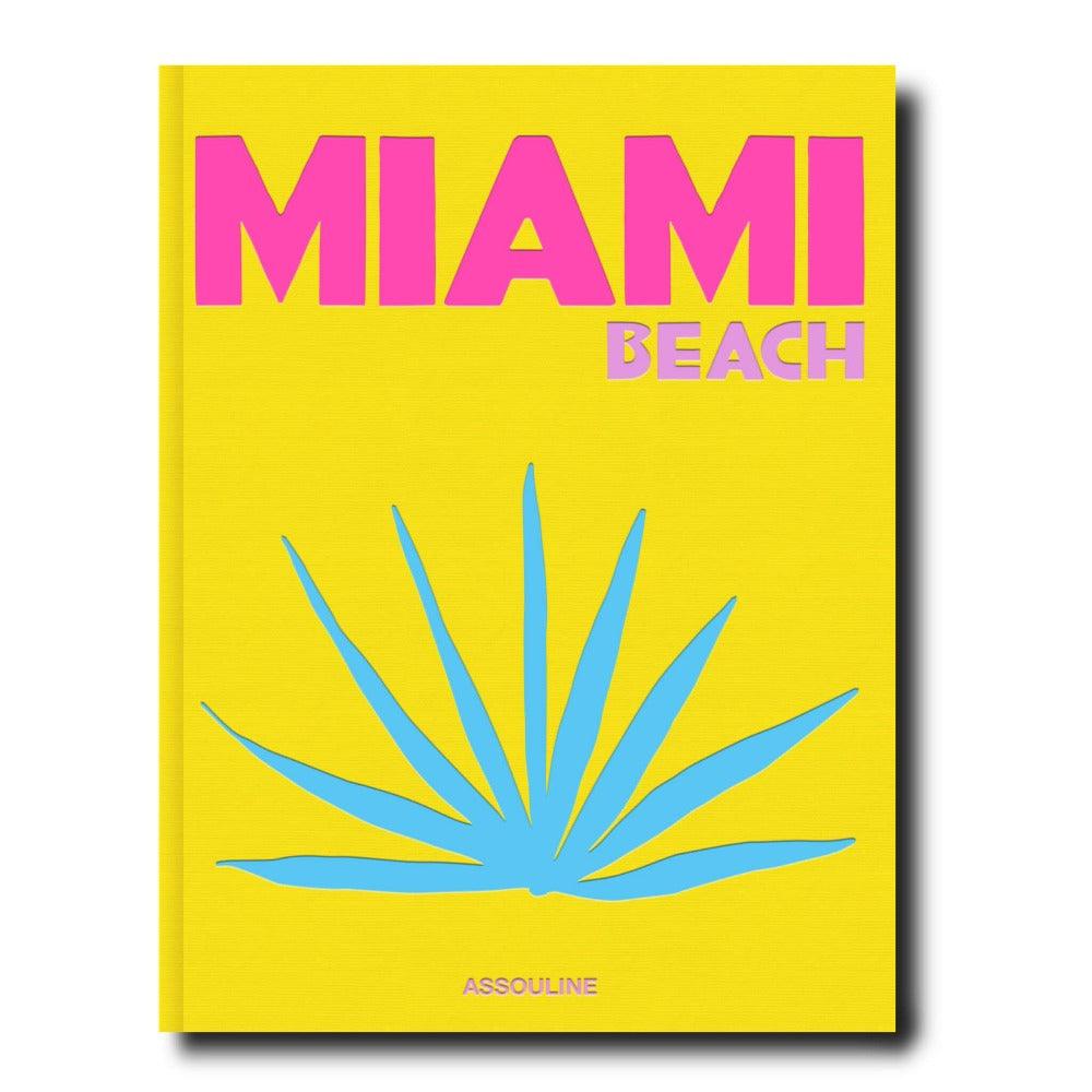 Assouline - Buch Miami Beach - 9781614289524 | Homestorys